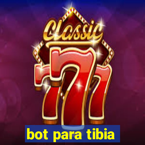 bot para tibia